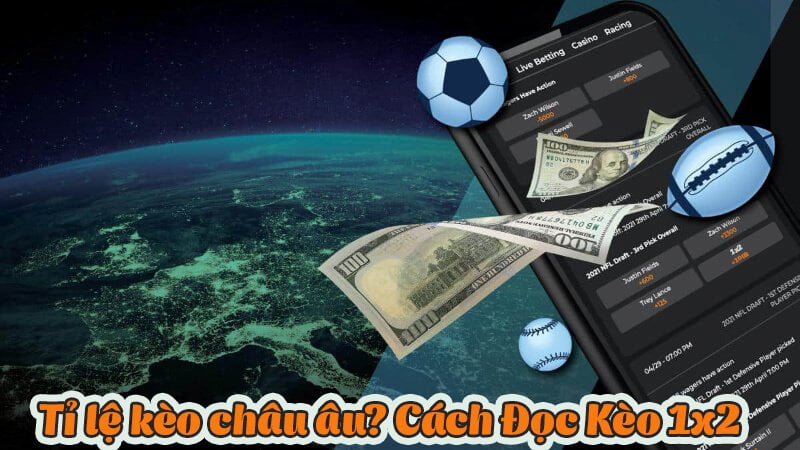 Kèo châu âu Kèo châu âu