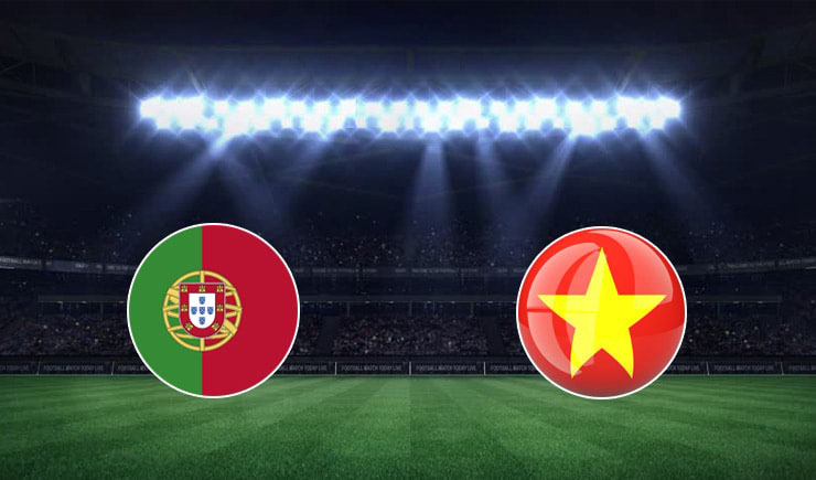 Nhận định Nữ Bồ Đào Nha vs Nữ Việt Nam - Vươn ra biển lớn 5 Nhận định trận đấu Nữ Bồ Đào Nha vs Nữ Việt Nam