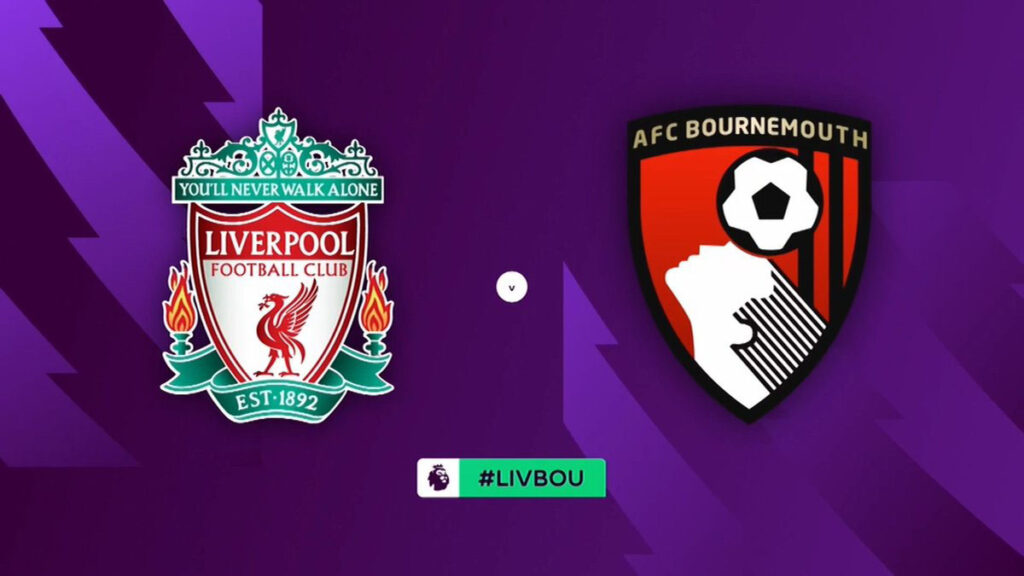Nhận định Liverpool vs Bournemouth - Khó cho chủ nhà 6 Nhận định trận đấu Liverpool vs Bournemouth