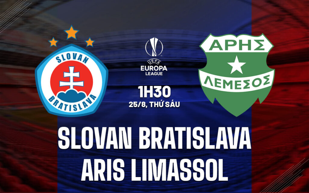 Nhận định Slovan Bratislava vs Aris Limassol - Khó lòng lựa chọn 6 Nhận định trận đấu Slovan Bratislava vs Aris Limassol