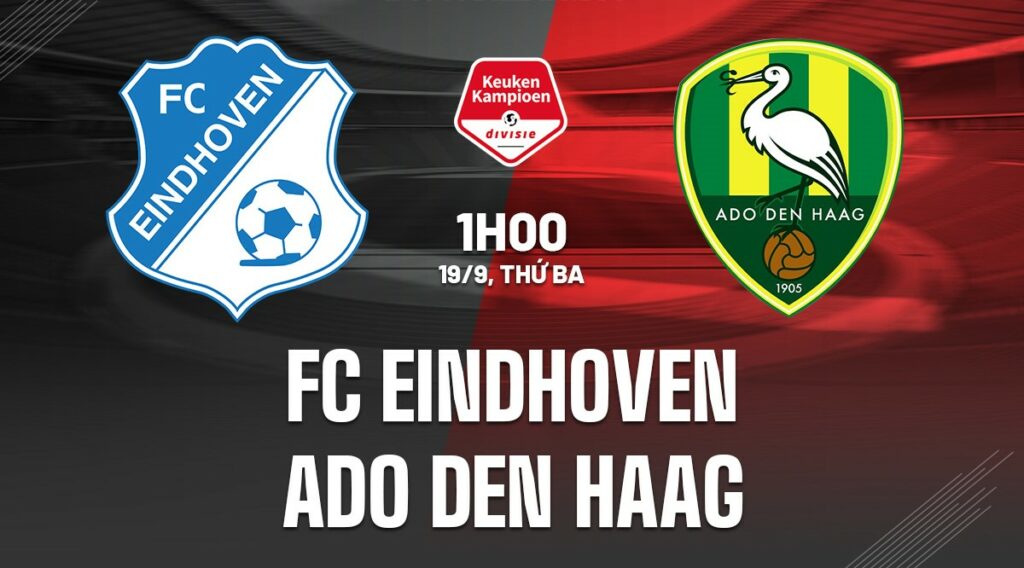 Nhận định soi kèo FC Eindhoven vs Den Haag 1h00 ngày 19/9 5 soi keo fc eindhoven vs den haag 1 1
