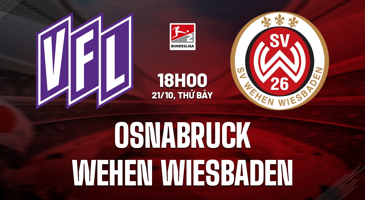 Soi kèo Osnabruck vs Wehen Wiesbaden 18h00 ngày 21/10