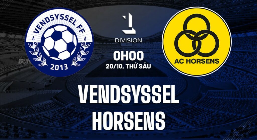 Soi kèo Vendsyssel vs Horsens 0h00 ngày 20/10 5 soi keo vendsyssel vs horsens 1