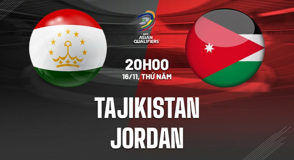 Dự đoán soi kèo Tajikistan vs Jordan 20h00 ngày 16/11 5 Nhận định soi kèo Tajikistan vs Jordan